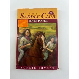 The Saddle Club Book #4 Horse Power By Bonnie Bryant Paperback Book